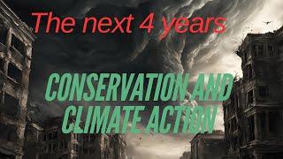 It's the day after. How do conservationists and climate activists do their work in the next 4 years?