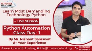 Python Automation Tutorial | Python Automation Live Training Day- 1 | KR Network Cloud