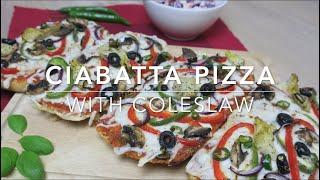 CIABATTA PIZZA | QUICK AND DELICIOUS VEGAN CIABATTA PIZZA WITH COLESLAW