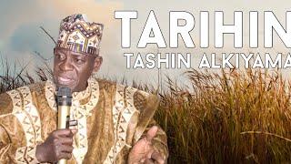 Tarihin Tashin Alkiyama daga Sheikh Mal. Ubale Adakawa Kano.