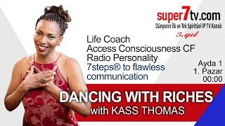 Show Me the Magic | DANCING WITH RICHES with Kass Thomas | Çağla Necat