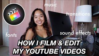 HOW I FILM & EDIT MY YOUTUBE VIDEOS (FINAL CUT PRO) | Nicole Laeno
