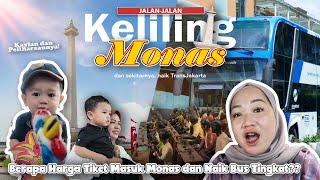 KAY BELAJAR SEJARAH DI MONAS DAN KELILING JAKARTA NAIK BUS TINGKAT!!