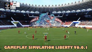 GAMEPLAY SIMULATION LIBERTY V6.0.1 - PES 2021 & FOOTBALL LIFE 2025