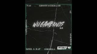 WU GAMBINOS E.P. feat. GhostfaceKillah Raekwon Nas Az Cormega Kool G Rap Cappadonna