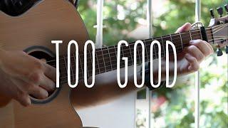 Too Good - Drake Ft. Rihanna // Fingerstyle Guitar Cover - Dax Andreas