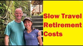 Slow Travel Retirement Costs Example