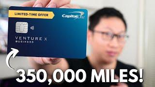 NEW Capital One Venture X Business 350K Offer! 