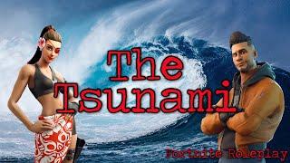 Fortnite Roleplay: the Tsunami // Part 1 // DannyTheDino-Guy