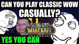 Can you play Classic WoW Casually?