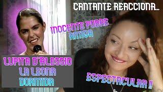 LUPITA D'ALESSIO ||INOCENTE POBRE AMIGA|| REACTION & ANALYSIS... ESTUPENDA LUPITA ️