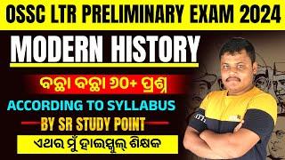 MODERN HISTORY SELECTED MCQ FOR OSSC LTR EXAM 2024//SR STUDY POINT