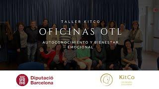 Taller KitCo OTL (Oficinas Técnicas Laborales) Diputació Barcelona