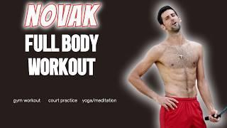 Novak Djokovic Full-Body Tennis Training | At Home & Gym Workout - 2024