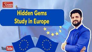 Hidden Gems of studying in Europe - Top universities & Benefits for Spouse & kids | Study in Europe