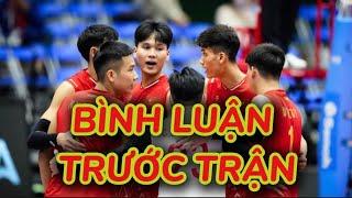 Bình luận trước trận Việt Nam - New Zealand : Giải AVC Nations Cup 2024