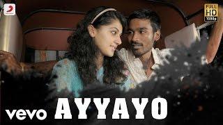 Aadukalam - Ayyayo Tamil Lyric Video | Dhanush | G.V. Prakash Kumar