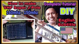 How to make VHF SUPER J-POLE | 140mhz-150mhz | Complete Tutorial | DIY | English Subtitle