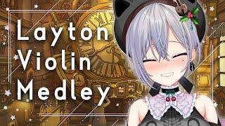 【Violin・バイオリン】Professor Layton Medley / レイトン教授メドレー 【Hiiragi Emuri/柊えむり】