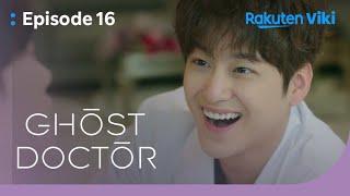 Ghost Doctor - EP16 | Rain Remembers Kim Bum | Korean Drama