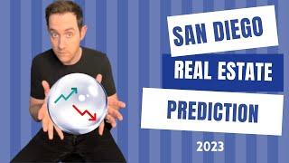 San Diego Real Estate Housing Market Prediction 2023  | Jason Cassity