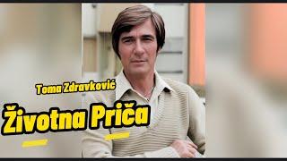 Toma Zdravkovic (Životna Priča)