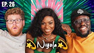 The Niyola Experience | #26