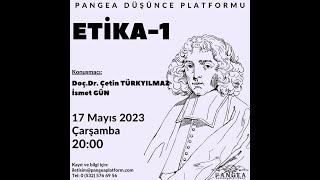 Çetin TÜRKYILMAZ / Spinoza / ETİKA 1