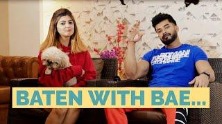 Baten With Bae @SaloniSeh  | Varun Verma