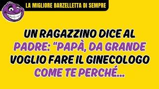 LA MIGLIORE BARZELLETTA DI SEMPRE | “Papà, farò il Ginecologo | Tante Risate