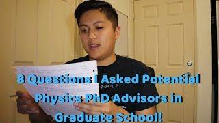 8 Questions I Asked Potential Physics PhD Advisors in Graduate School