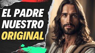 El Padre Nuestro Original traducido del Arameo: Oración Ecuménica de Jesús | #SabiduríaAncestral