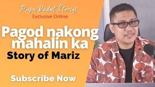 MARIZ | PAPA DUDUT STORIES