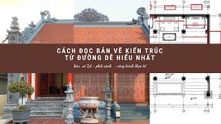 Hướng Dẫn  Đọc Bản Vẽ Kiến Trúc Từ Đường Xem  Xong Ai Cũng Có Thể Đọc Và Hiểu Được