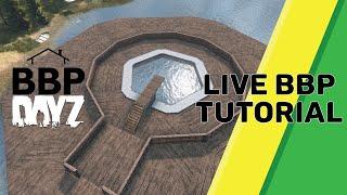 DayZ BaseBuildingPlus For 600 Subs! Live Tutorial: Ask Anything About BBP!