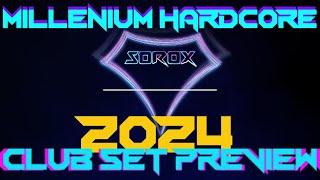 Dj Sorox Preview | Hardcore Millenium 2024