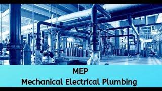 MEP BASICS PART 4 OF 12 HINDI हिंदी-MECHANICAL ELECTRICAL PLUMBING BASICS