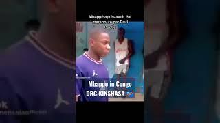 Mbappe in Congo DRC KINSHASA 