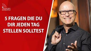 5 Fragen die du dir jeden Tag stellen solltest | Andreas Buhr