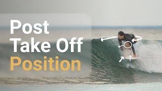 How to Get to your Feet in the OPTIMAL Position - The Post Take Off Position - How to Surf