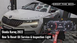 Skoda Karoq 2022 - How To Reset Oil Service & Inspection Light