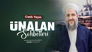 İsmail Hünerlice Hoca ile Ünalan Sohbeti | 09.10.2024 - 6 Rebiulahir 1446