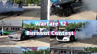 Warfare the '12 Burnout Contest