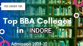 Top 5 BBA Goverment/Private Colleges in  INDORE [ NO ENTRANCE ] Admission 2023 #lowfee #bba