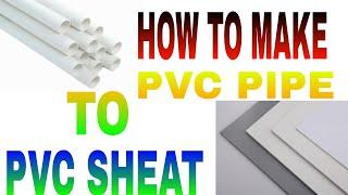 How to make PVC Pipe Sheet  | Manish Kaul | Electronic Make Tech.