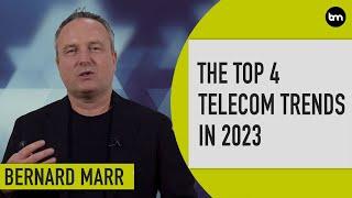 The Top 4 Telecom Trends In 2023