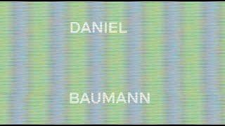 Memorable Memories: 005 Daniel Baumann