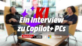 MediaMarktSaturn x Microsoft I Ein Interview zu Copilot+  PCs