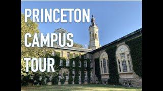 PRINCETON UNIVERSITY CAMPUS TOUR