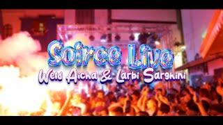 WELD AICHA FT. LARBI SARGHINI ( SOIREE LIVE ) COVER MIMOUN EL OUJDI